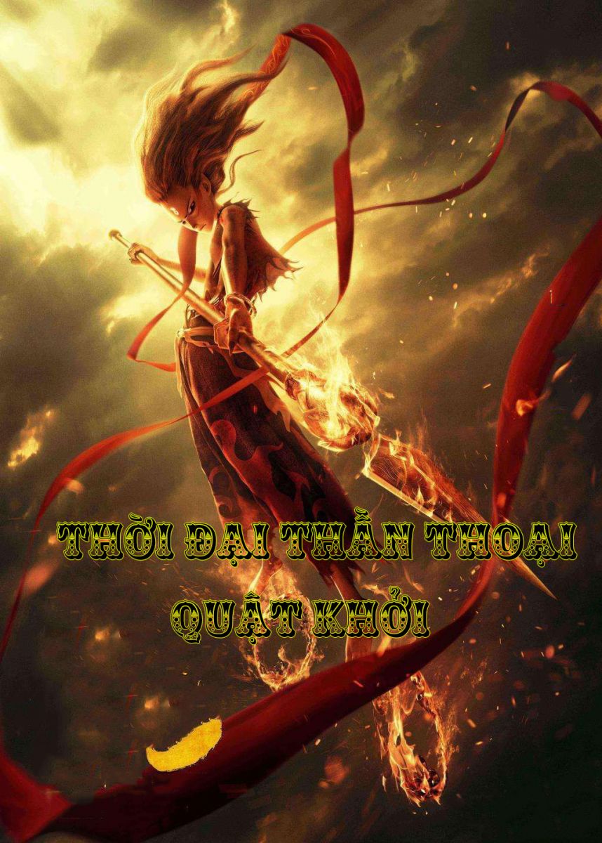 THỜI ĐẠI THẦN THOẠI QUẬT KHỞI